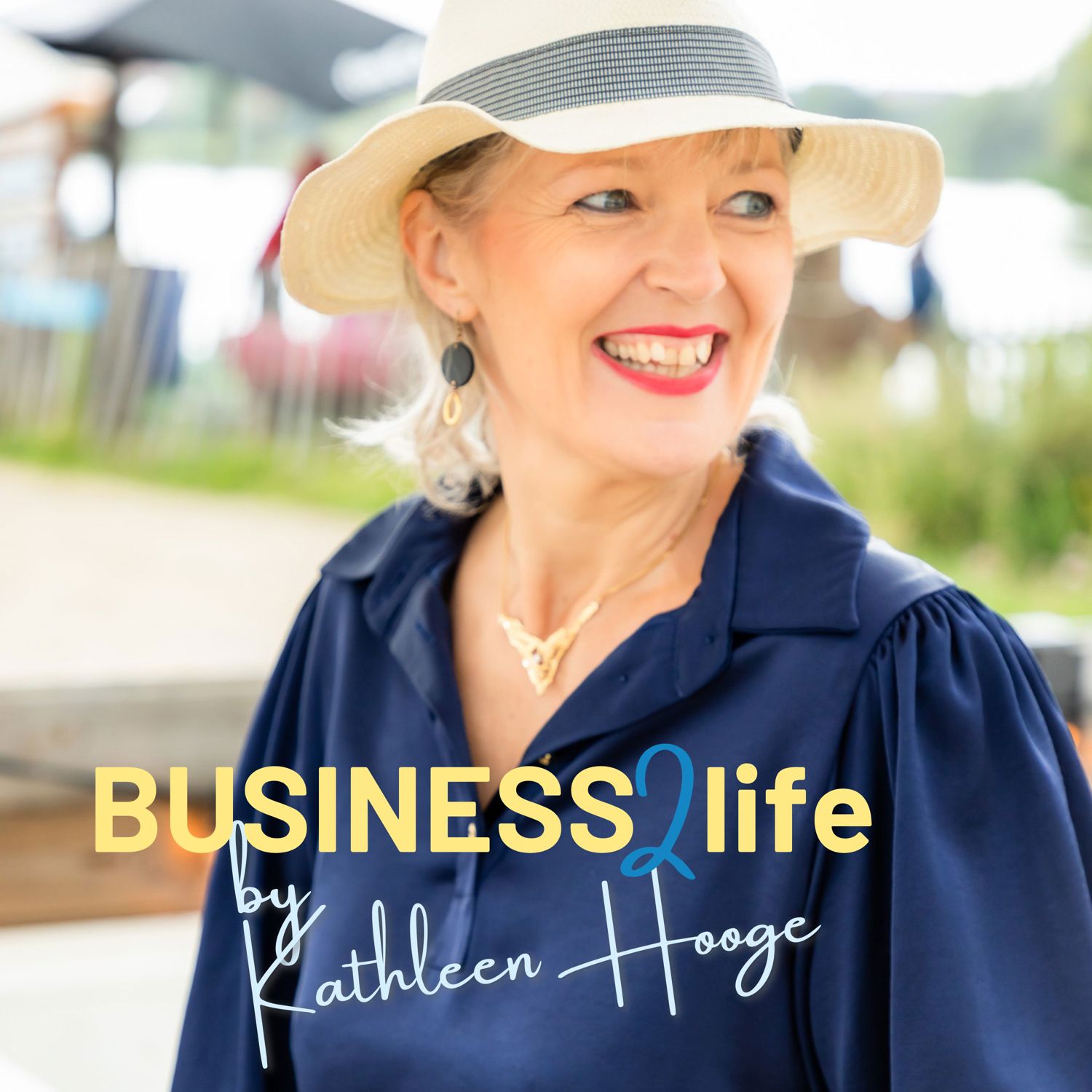 Business2Life - by Kathleen Hooge